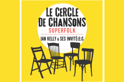 Cercle de chansons superfolk avec Ian Kelly_